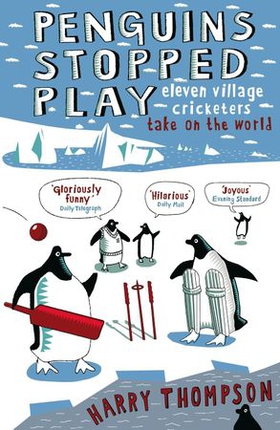Penguins Stopped Play (ebok) av Harry Thompson