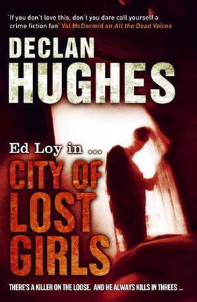 City of Lost Girls (ebok) av Declan Hughes