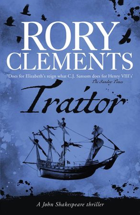 Traitor - John Shakespeare 4 (ebok) av Rory Clements