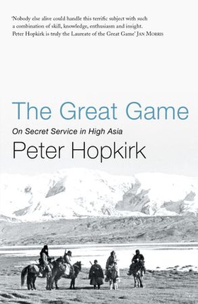 The Great Game (ebok) av Peter Hopkirk