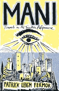 Mani (ebok) av Patrick Leigh Fermor