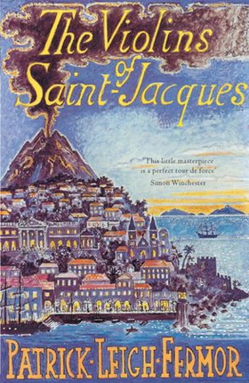 The Violins of Saint-Jacques (ebok) av Patrick Leigh Fermor