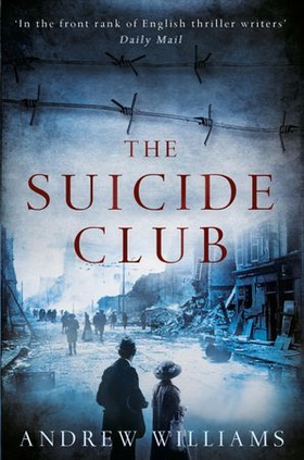 The Suicide Club (ebok) av Andrew Williams