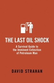 The Last Oil Shock