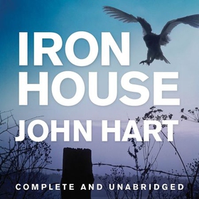 Iron House (lydbok) av John Hart