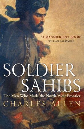 Soldier Sahibs (ebok) av Charles Allen