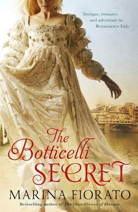 The Botticelli Secret (ebok) av Marina Fiorato