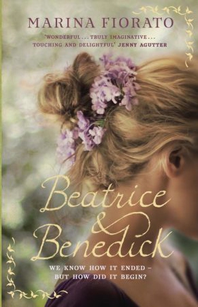 Beatrice and Benedick (ebok) av Marina Fiorato
