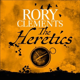 The Heretics - John Shakespeare 5 (lydbok) av Rory Clements
