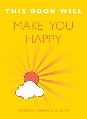 This Book Will Make You Happy (ebok) av Jessamy Hibberd