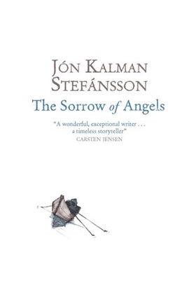The Sorrow of Angels (ebok) av Jón Kalman Stefánsson