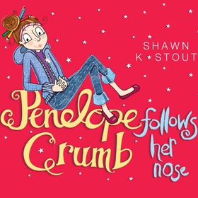 Penelope Crumb Follows Her Nose - Book 1 (lydbok) av Shawn K. Stout