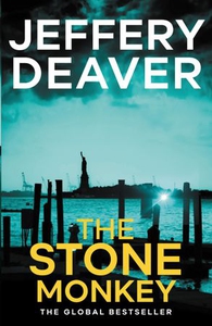 The Stone Monkey (ebok) av Jeffery Deaver