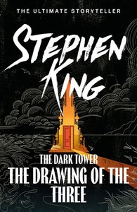 The Dark Tower II: The Drawing Of The Three (