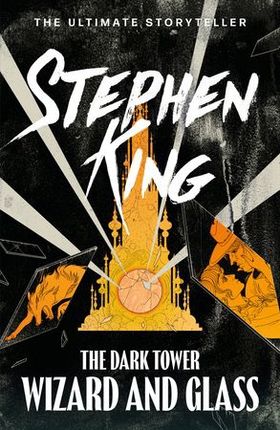 The Dark Tower IV: Wizard and Glass - (Volume 4) (ebok) av Stephen King