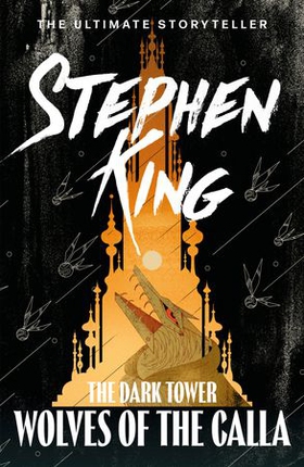 The Dark Tower V: Wolves of the Calla - (Volume 5) (ebok) av Stephen King