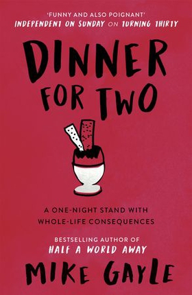 Dinner for two (ebok) av Mike Gayle