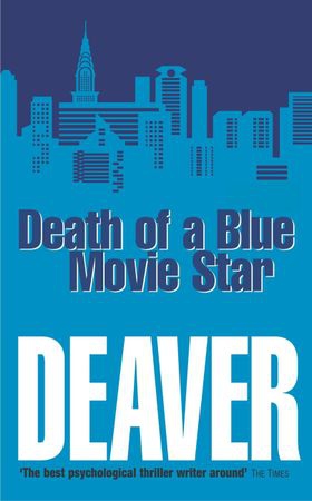 Death of a Blue Movie Star (ebok) av Jeffery Deaver