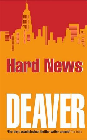 Hard News (ebok) av Jeffery Deaver