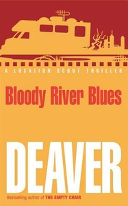 Bloody River Blues (ebok) av Jeffery Deaver