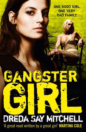 Gangster Girl - An unputdownable, gritty crime thriller (Gangland Girls Book 2) (ebok) av Dreda Say Mitchell
