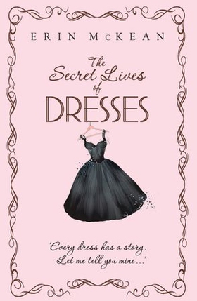 The Secret Lives of Dresses