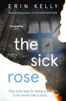 The Sick Rose (ebok) av Erin Kelly