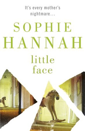 Little Face - Culver Valley Crime Book 1, from the bestselling author of Haven't They Grown (ebok) av Sophie Hannah