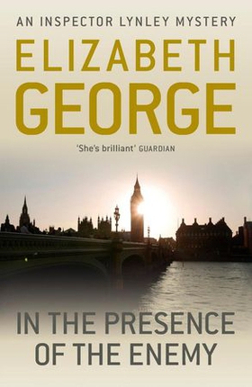 In The Presence Of The Enemy - An Inspector Lynley Novel: 8 (ebok) av Elizabeth George