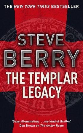 The Templar Legacy - Book 1 (ebok) av Steve Berry