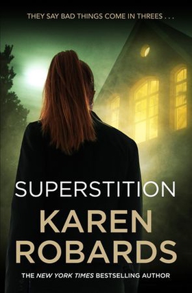 Superstition - A gripping suspense thriller that will have you on the edge-of-your-seat (ebok) av Karen Robards