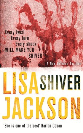 Shiver - New Orleans series, book 3 (ebok) av Lisa Jackson