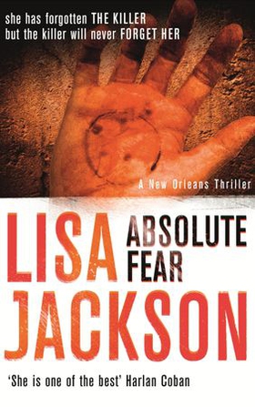 Absolute Fear - New Orleans series, book 4 (ebok) av Lisa Jackson
