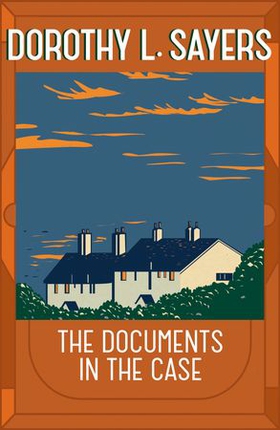 The Documents in the Case (ebok) av Dorothy L Sayers