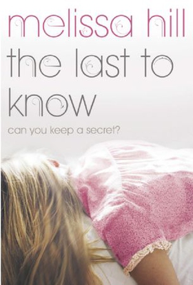 The last to know (ebok) av Melissa Hill