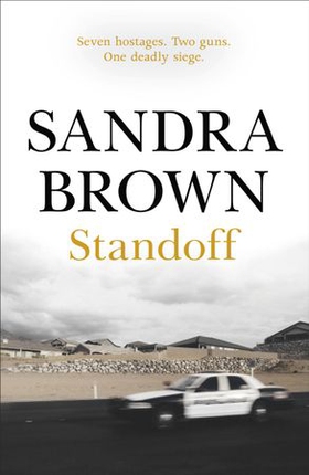 Standoff - The gripping thriller from #1 New York Times bestseller (ebok) av Sandra Brown