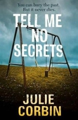 Tell Me No Secrets