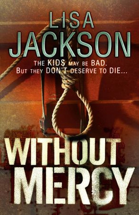 Without Mercy (ebok) av Lisa Jackson