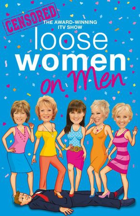 Loose Women on Men