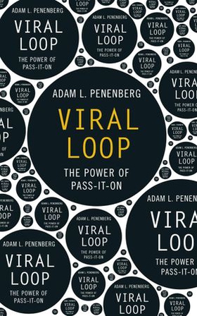 Viral Loop (ebok) av Adam Penenberg