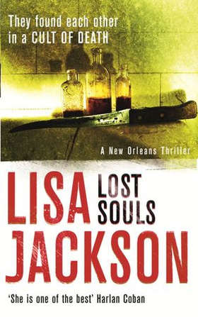 Lost Souls - New Orleans series, book 5 (ebok) av Lisa Jackson