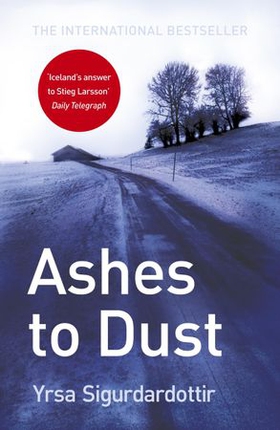 Ashes to Dust - Thora Gudmundsdottir Book 3 (ebok) av Yrsa Sigurdardottir