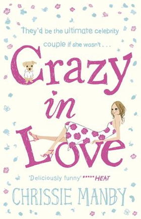 Crazy in Love (ebok) av Chrissie Manby