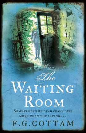 The Waiting Room (ebok) av F.G. Cottam