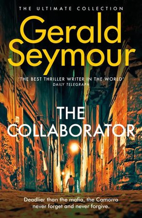 The Collaborator (ebok) av Gerald Seymour