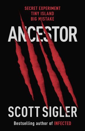 Ancestor (ebok) av Scott Sigler