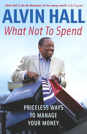 What not to spend (ebok) av Alvin Hall