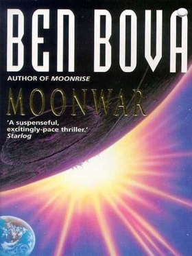 Moonwar (ebok) av Ben Bova