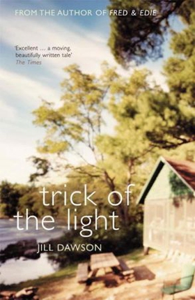 Trick Of The Light (ebok) av Jill Dawson