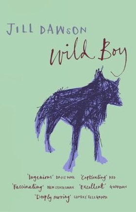 Wild Boy (ebok) av Jill Dawson